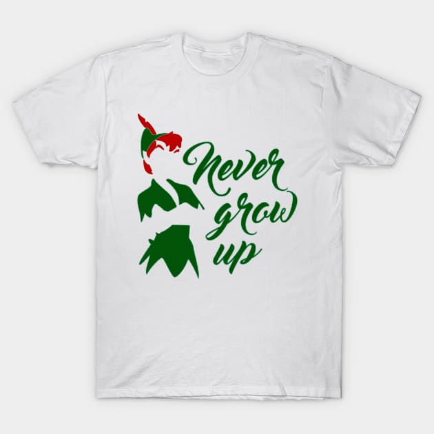 Never Grow up Never T-Shirt by SabrinaEgger